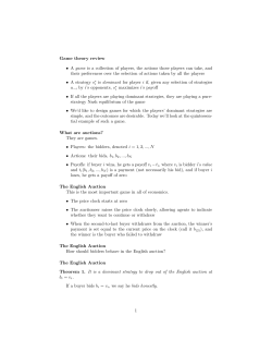 Game theory review &bull; A game is a collection of players, the actions