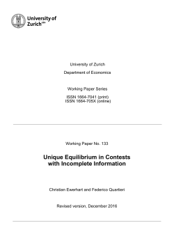 Unique Equilibrium in Contests with Incomplete Information