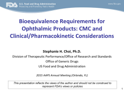 Bioequivalence Requirements for Ophthalmic Products: CMC and