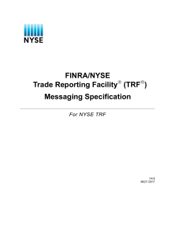 FINRA/NYSE Trade Reporting Facility (TRF )