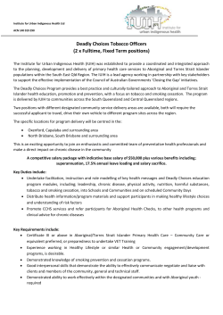 Deadly Choices Tobacco Officers (2 x Fulltime, Fixed Term positions)