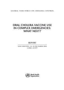 oral cholera vaccine use in complex emergencies: what next?
