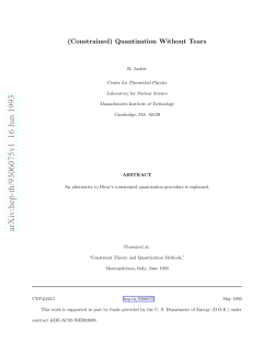 (Constrained) Quantization Without Tears