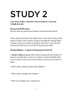 THE TRUE FAMILY KNOWS THE FATHER BY THE SON 1 JOHN 2