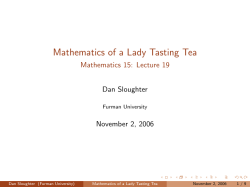 Mathematics of a Lady Tasting Tea