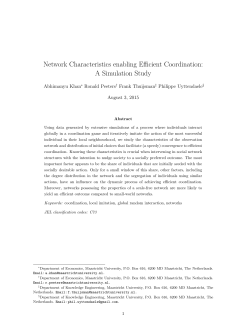 Network Characteristics enabling Efficient Coordination