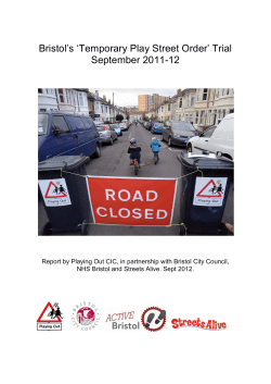 Bristol`s `Temporary Play Street Order` Trial September