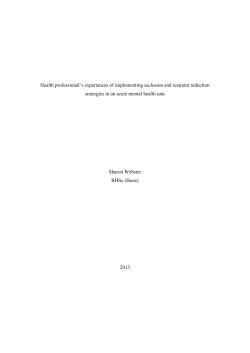 Staff experiences of implementing seclusion and restraint