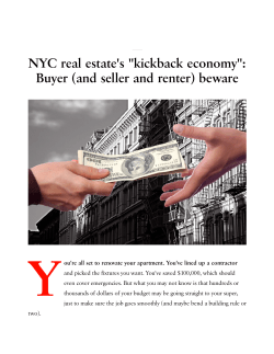 NYC real estate`s "kickback economy": Buyer (and seller and renter