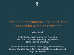 I-vector representation based on GMM and DNN for
