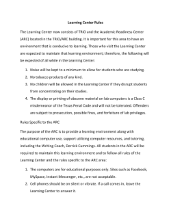 Learning Center Rules The Learning Center now consists of TRiO
