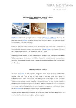 INTRODUCING NIRA MONTANA, LA THUILE OPENED 5th