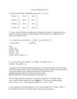 Review Problems STT 231 1. Which function defines a probability