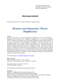 Announcement Measure and Integration Theory