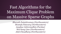 Fast Algorithms for the Maximum Clique Problem on