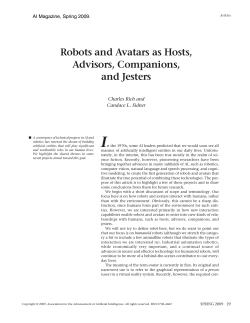 Robots and Avatars as Hosts, Advisors, Companions, and Jesters