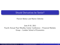 Should Derivatives be Senior?