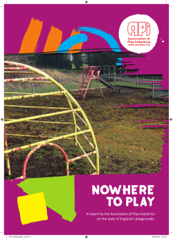 nowhere to play - Association of Play Industries