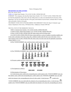 Notice of Emergency Rule DEPARTMENT OF THE LOTTERY RULE