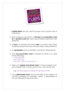 1. Capital letters are only used for proper nouns and the start of a