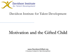 Motivation and the Gifted Child