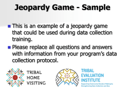 Activity 2.2 Jeopardy Game - Tribal Evaluation Institute