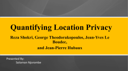 16 Framework: Location-Privacy Preserving Mechanisms (LPPM)