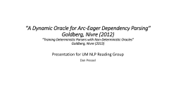 A Dynamic Oracle for Arc-Eager Dependency Parsing