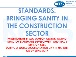 Standards: Bringing sanity in the construction sector
