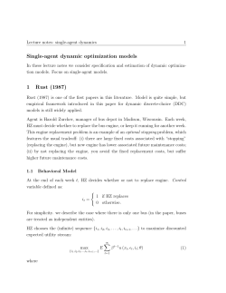Single-agent dynamic optimization models 1 Rust (1987)