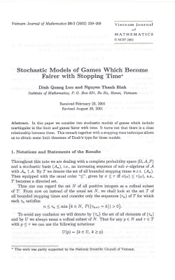 Stochastic Models of Games Which Become Fairer with Stopping Time