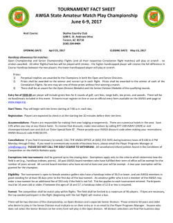 TOURNAMENT FACT SHEET AWGA State Amateur Match Play