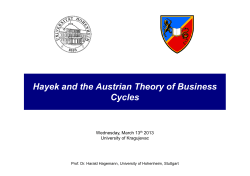 Hayek and the Austrian Theory of Business Hayek and the Austrian