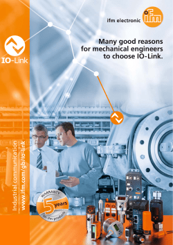 Many good reasons for mechanical engineers to choose IO-Link.