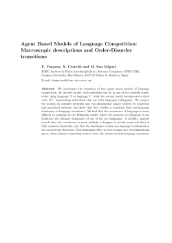 Agent Based Models of Language Competition: Macroscopic
