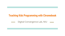 Teaching Kids Programming with Chromebook