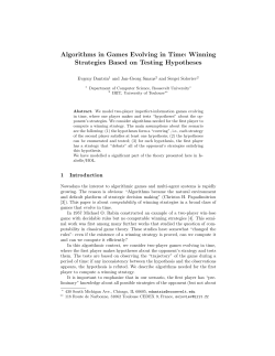 Algorithms in Games Evolving in Time: Winning Strategies Based on