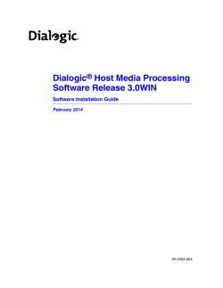 Dialogic Host Media Processing Software Release 3.0WIN Software