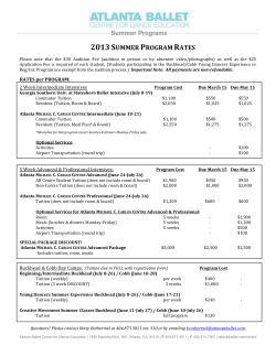2013 Summer Program Rates - Atlanta Ballet Centre for Dance