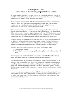 Finding Your Gift: Three Paths to Maximizing Impact