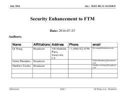 Protocol Alternatives and Evaluation