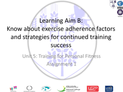 Learning aim B: Know about exercise adherence factors and