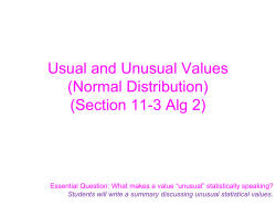 Students will write a summary discussing unusual statistical values.