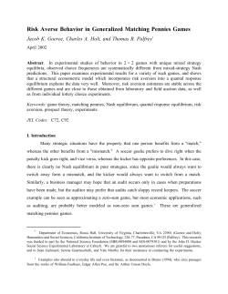Risk Averse Behavior in Generalized Matching Pennies Games