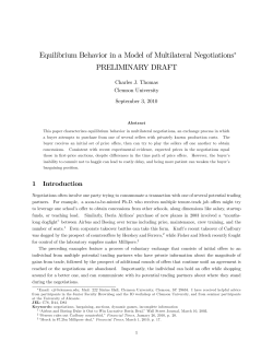 Equilibrium Behavior in a Model of Multilateral Negotiations