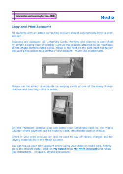 Media Copy and Print Accounts All students with an active
