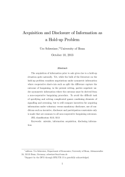 Acquisition and Disclosure of Information as a Hold$up Problem