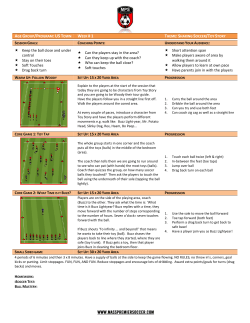 Keep the ball close and under control Stay on their toes Soft