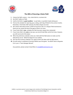 The ABCs of Secu The ABCs of Securing a Home Field