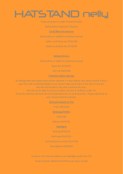 Prices are given in order of level of stylist Stylist/Senior Stylist/Art